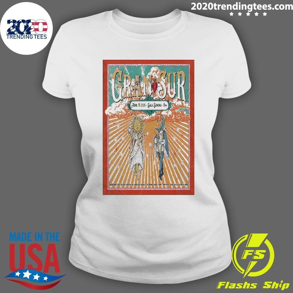 Gran Sur Ciudad De Mexico April 16 2026 Shirt