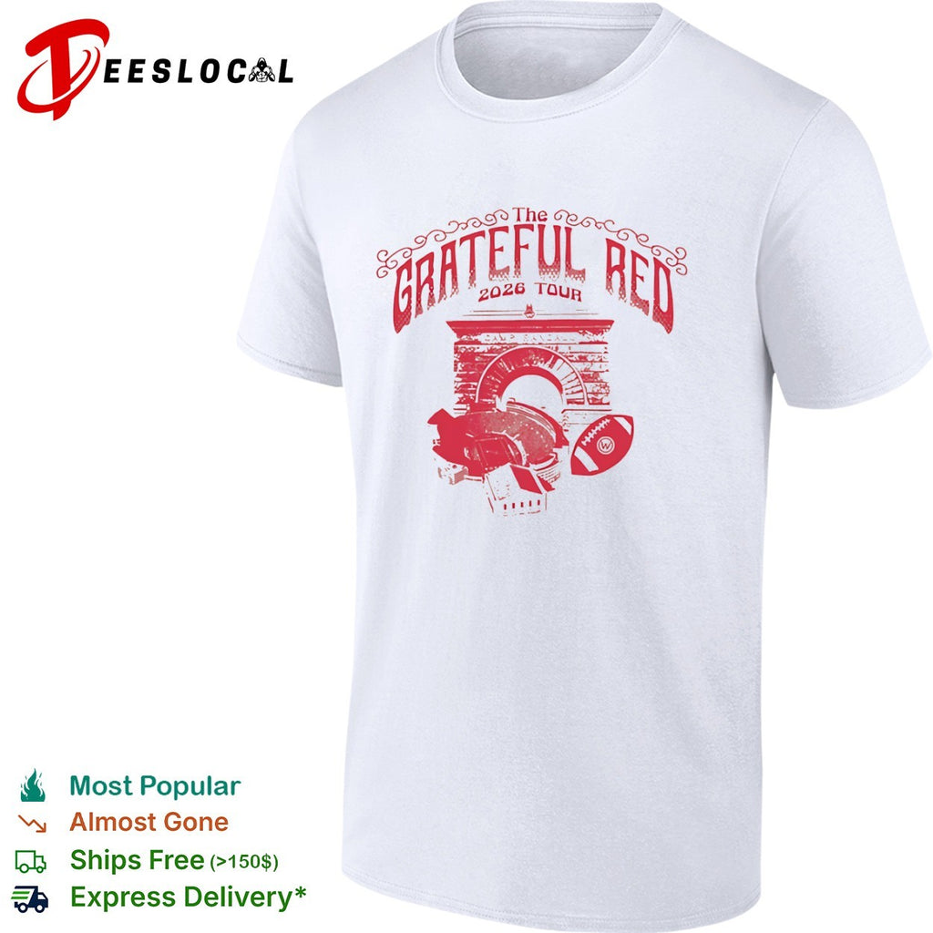 Grateful Dead The Grateful Red 2026 Tour Camp Randall Wisconsin Badgers Football College shirt