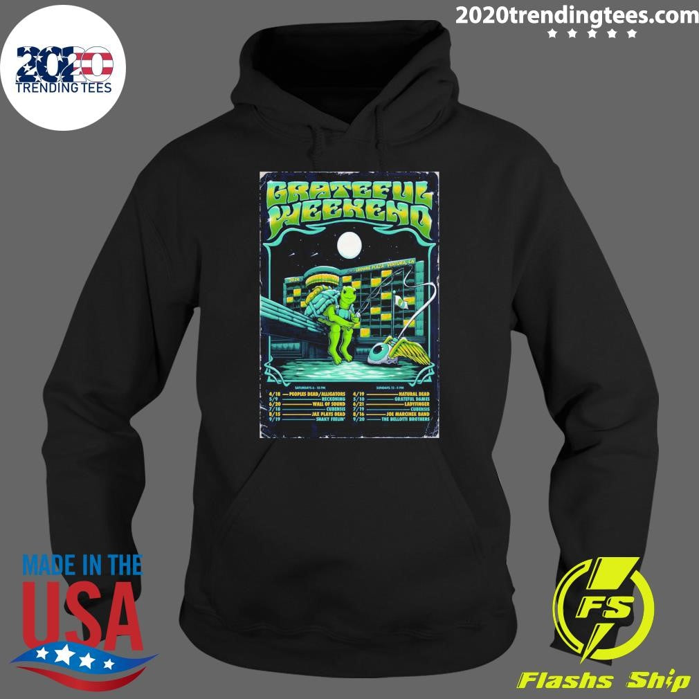 Grateful Weekends Poster 2026 In Ventura CA Shirt