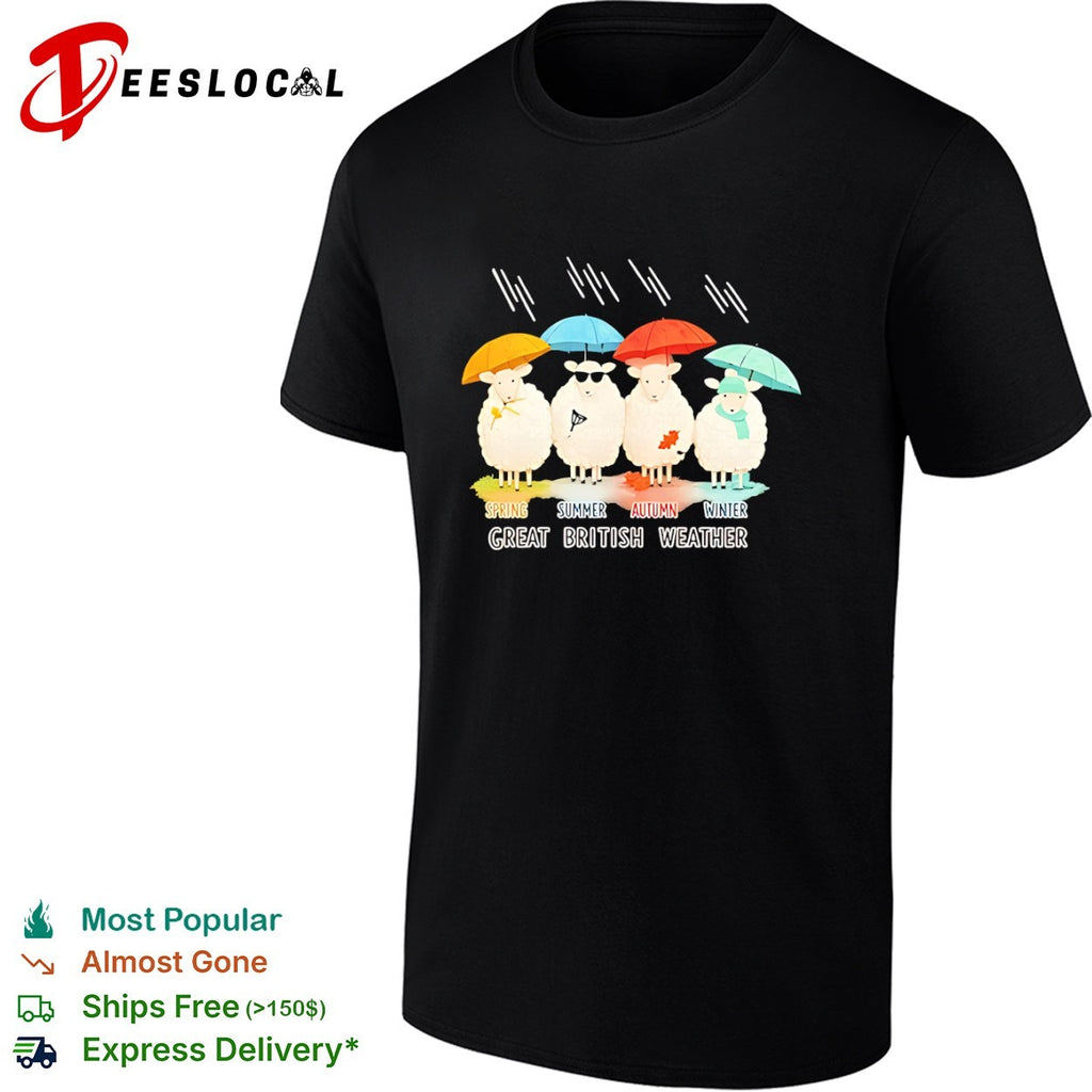 Great British Weather Spring Summer Autumn Winter Sheep shirt
