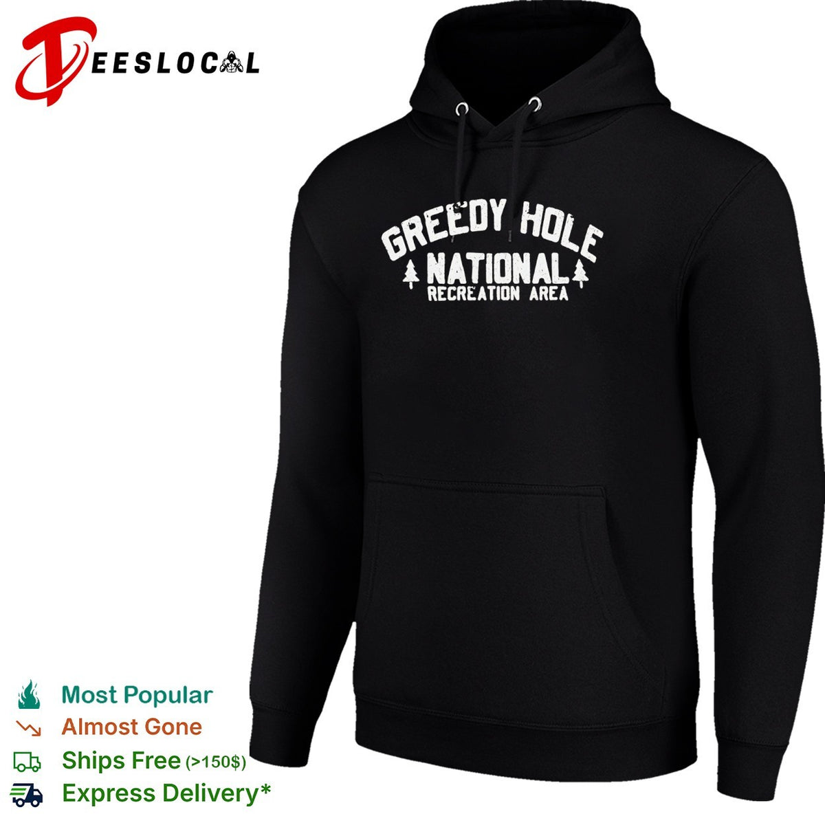 Greedy Hole National Recreation Area parody nature outdoors wilderness aesthetic shirt