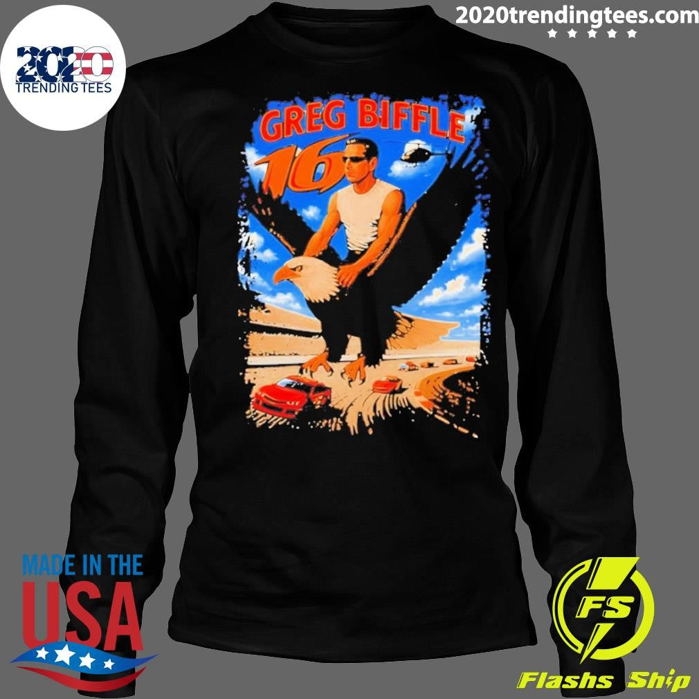 Greg Biffle 16 Freedom 500 Eagle Nascar Meme Shirt