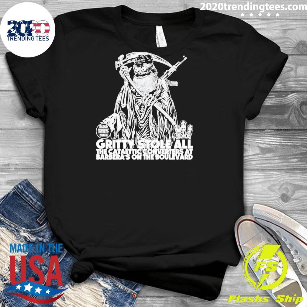 Gritty Death Philadelphia Flyers Hockey Mascot Stole All The Catalytic Converters Shirt