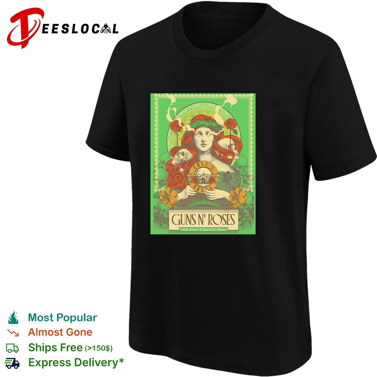 Guns N Roses Dublin Ireland 2026 Event At 3Arena On 10 June 2026 shirt