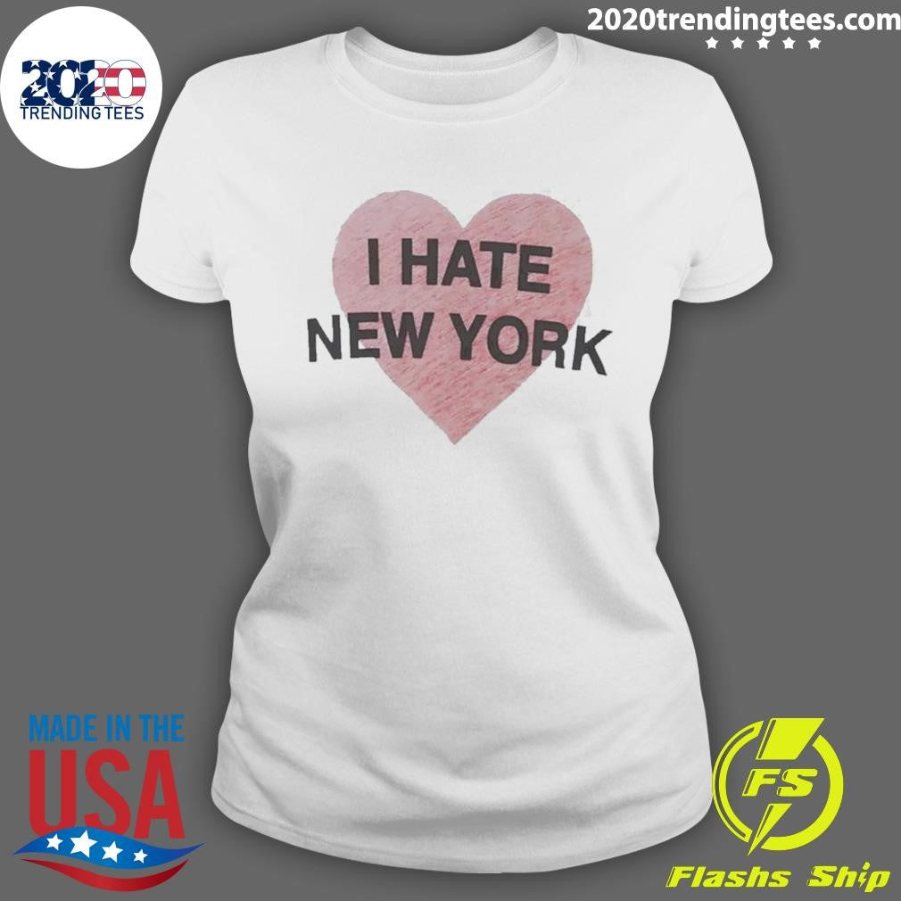 Hailey Van Lith I Hate New York Shirt
