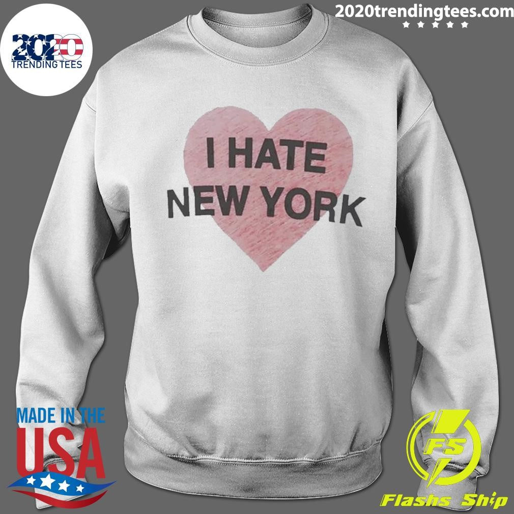 Hailey Van Lith I Hate New York Shirt