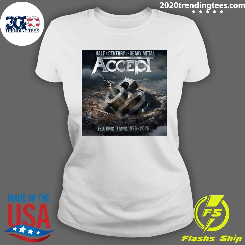 Half A Century Of Heavy Metal Accepi Teutonic Titans 1976-2026 Shirt