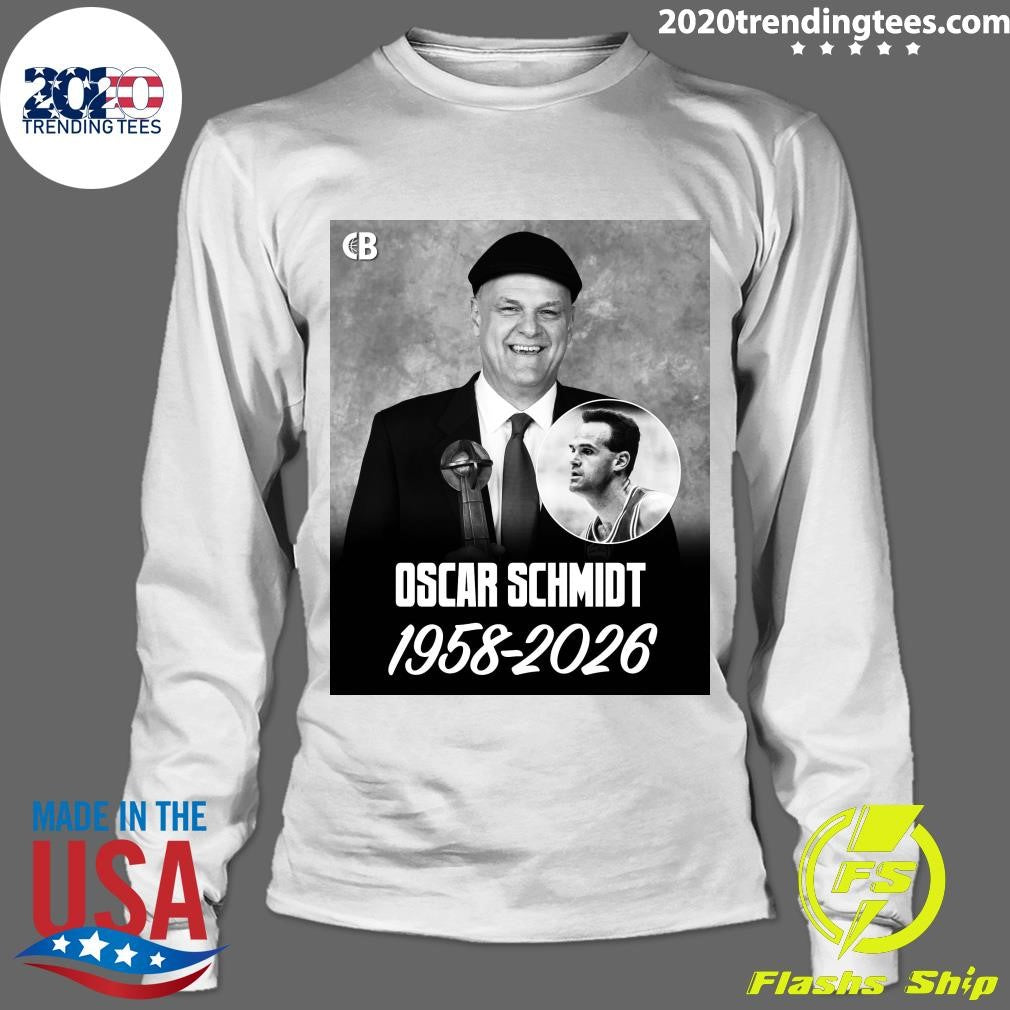 Hall Of Famer & Brazilian Basketball Legend Oscar Schmidt Has Passed Away At Age 68 1958-2026 Shirt