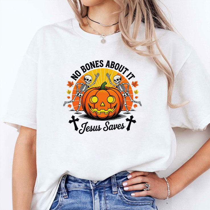 Halloween Christian Skeleton Pumpkin No Bones About It Jesus Saves T Shirt
