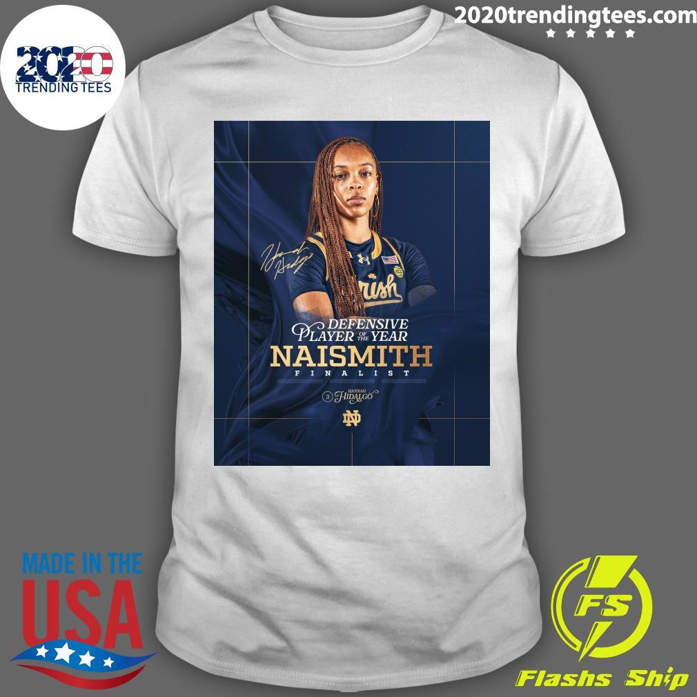 Hannah Hidalgo Defensive Player Of Player The Year Naismith Finalist Shirt