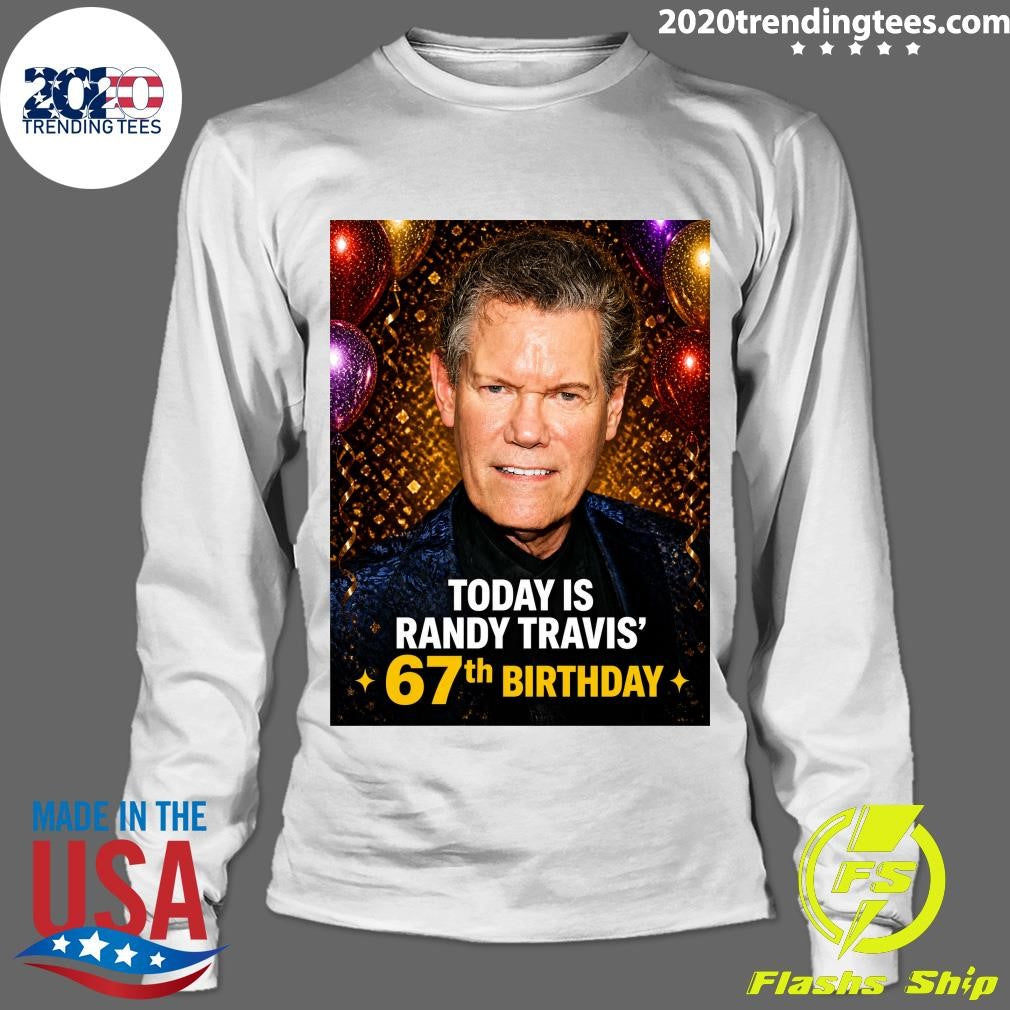 Happy 67th Birthday to Randy Travis’s Shirt