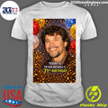 Happy 71st Birthday, Peter Reckell Shirt