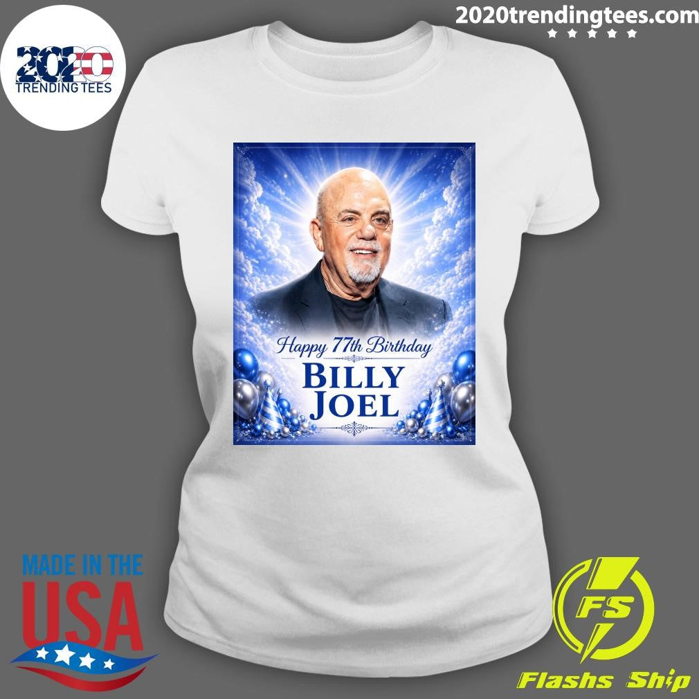 Happy 77th Birthday to Billy Joel Shirt