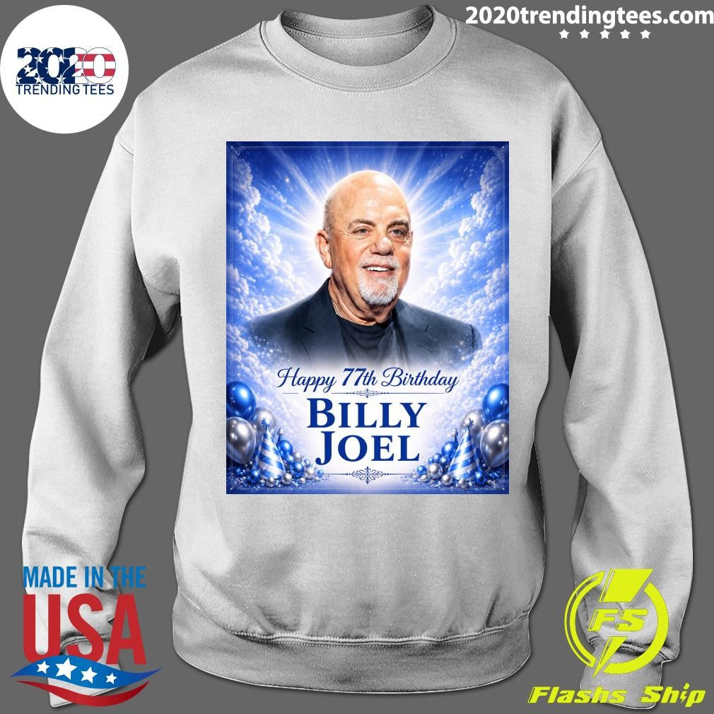 Happy 77th Birthday to Billy Joel Shirt