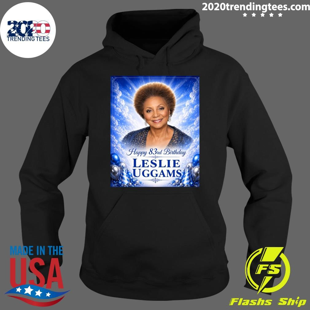 Happy 83rd Birthday Leslie Uggams Turns 83 Years Old Shirt