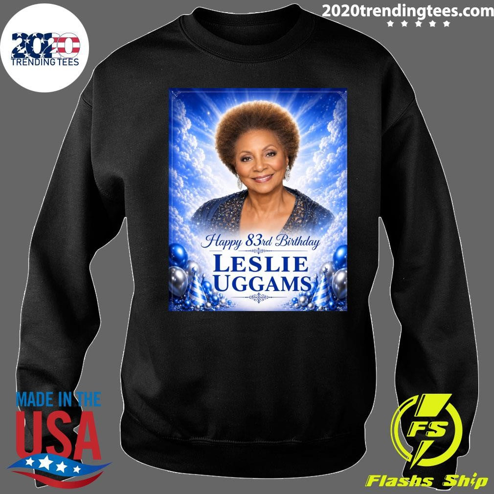 Happy 83rd Birthday Leslie Uggams Turns 83 Years Old Shirt