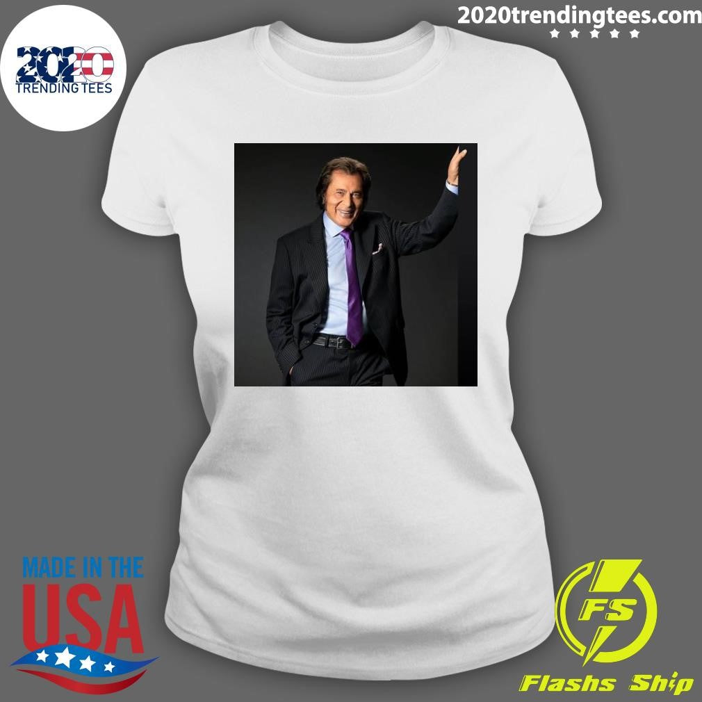 Happy 90th birthday to 2x Grammy-nominated singer Engelbert Humperdinck Shirt