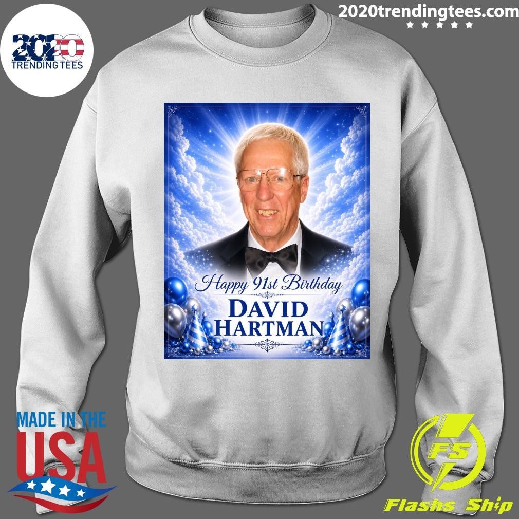 Happy 91st Birthday To David Hartman Born May 19, 1935 Shirt