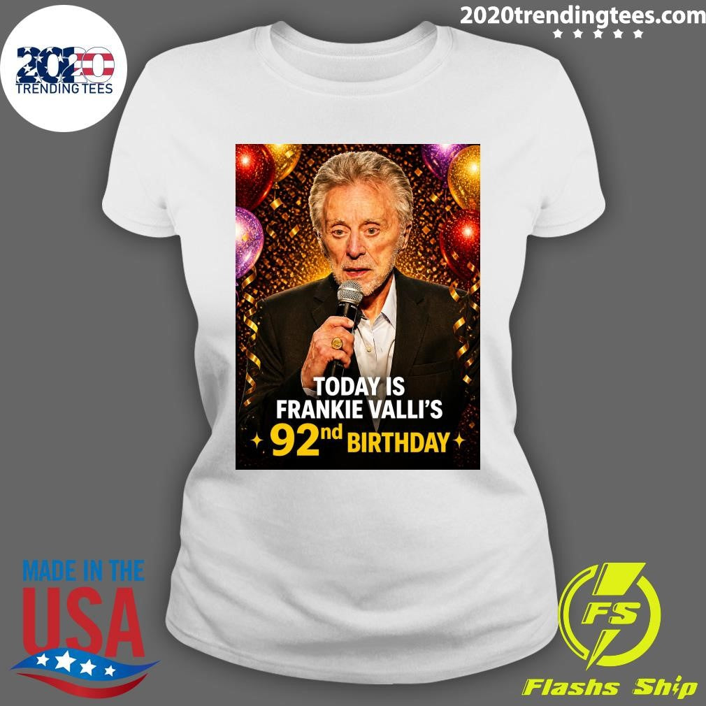 Happy 92nd Birthday is Frankie Valli’s Shirt