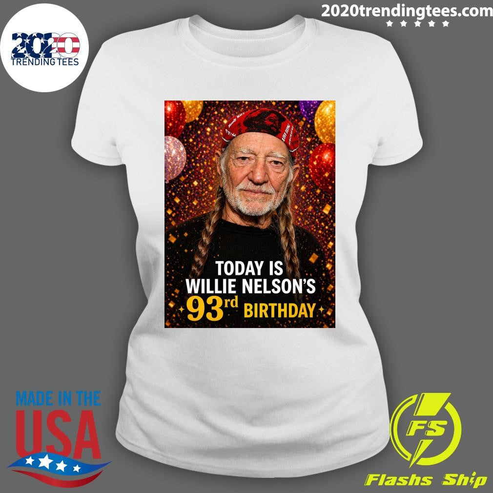 Happy 93rd Birthday Willie Nelson Shirt