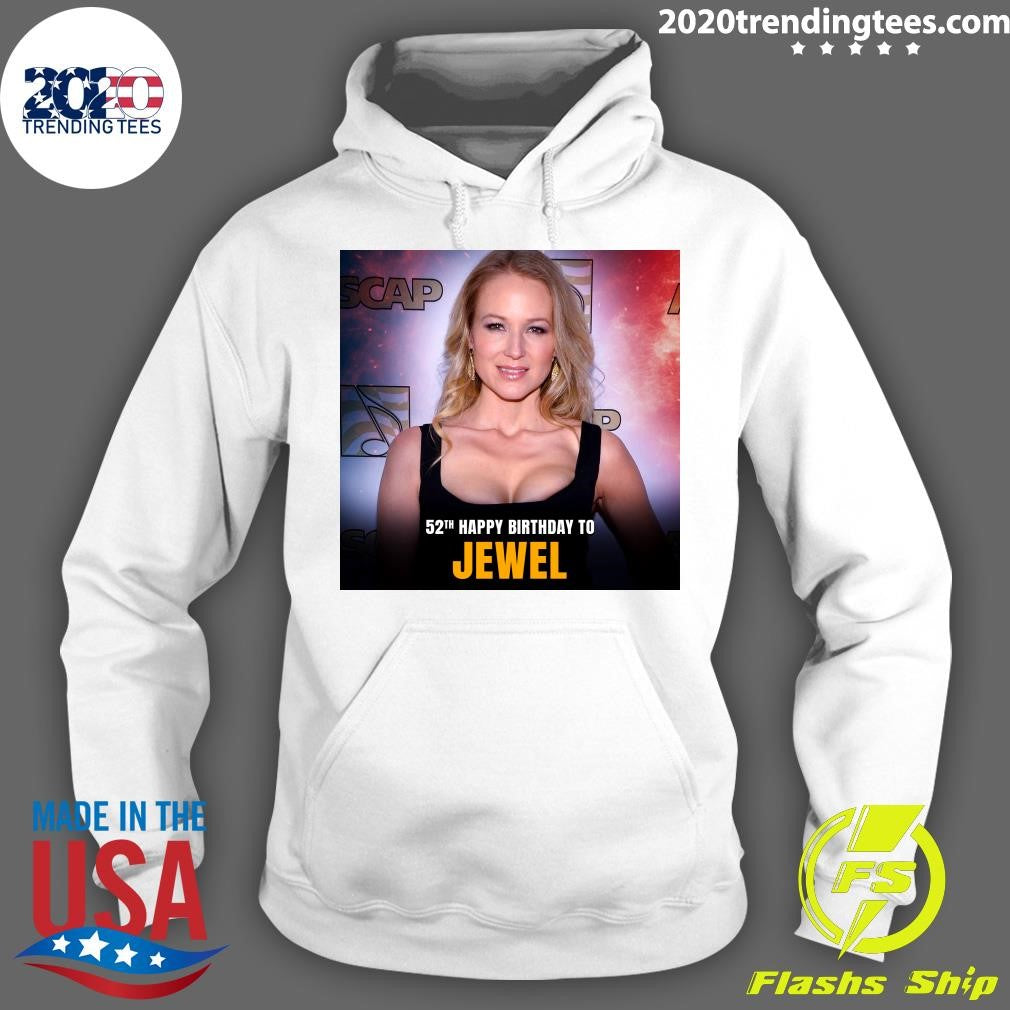 Happy Birthday 52th To Jewel Shirt