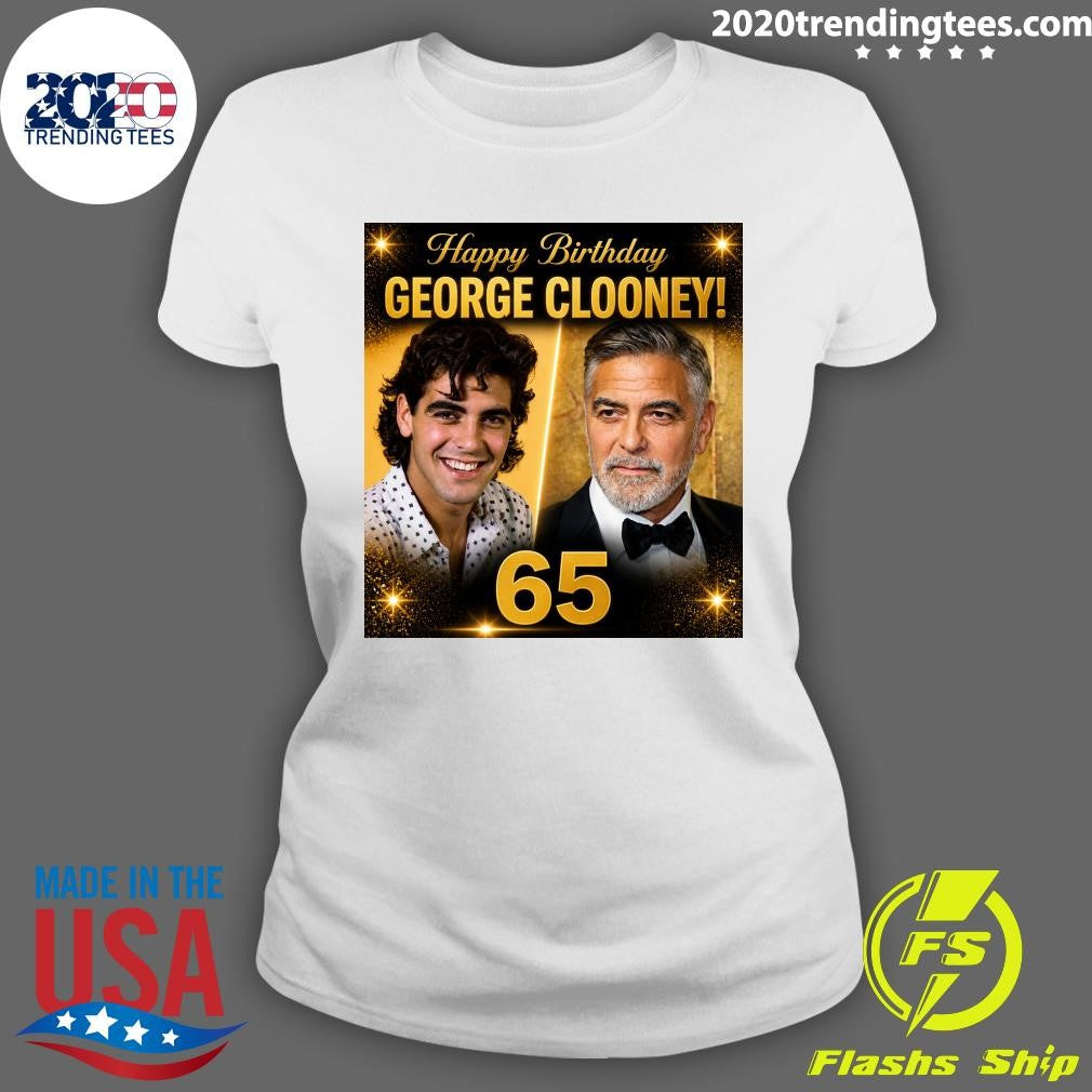 Happy Birthday to George Clooney Shirt
