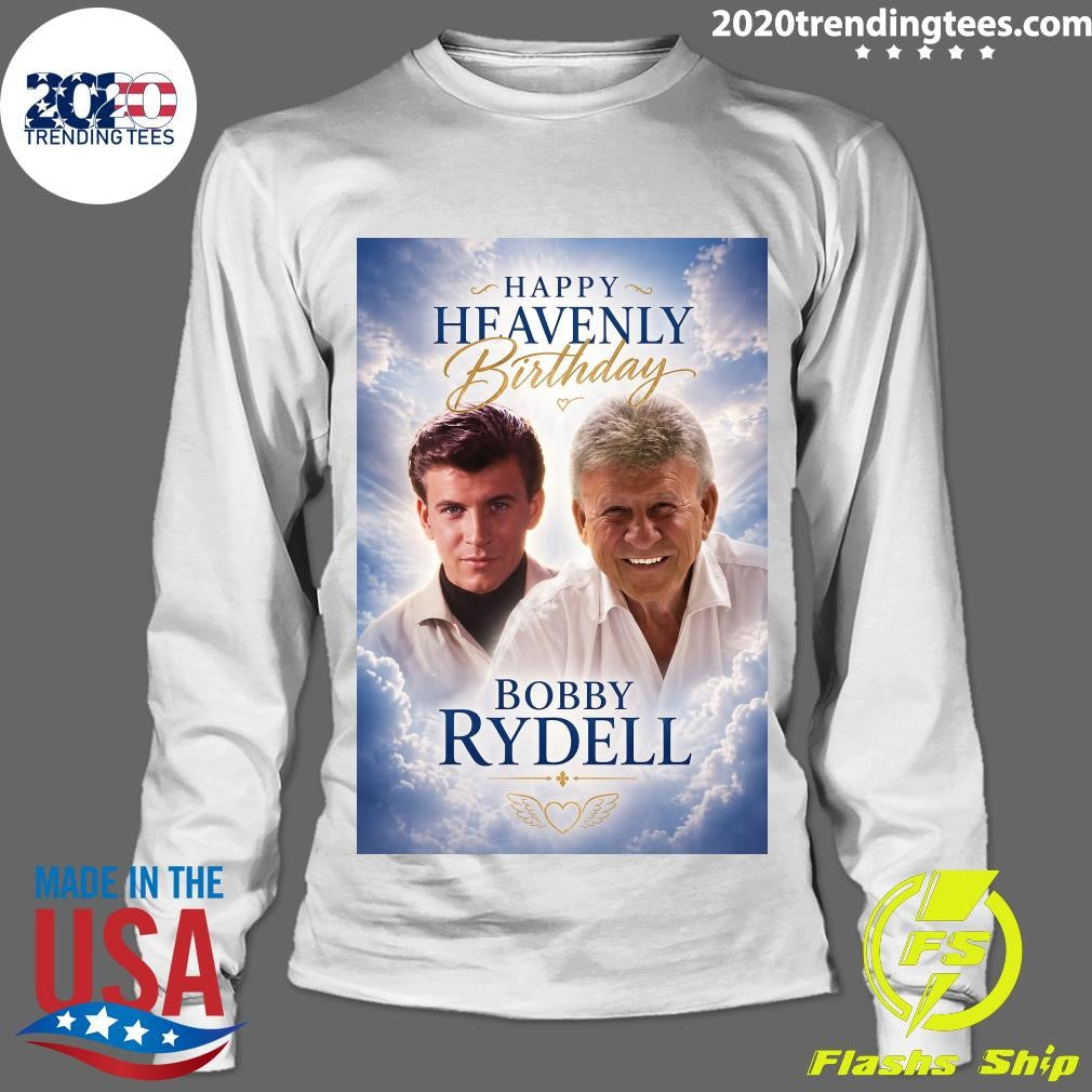 Happy Heavenly 84th Birthday to Bobby Rydell Shirt
