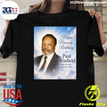 Happy Heavenly Birthday Paul Winfield May 22, 1939 – March 7, 2004 Shirt