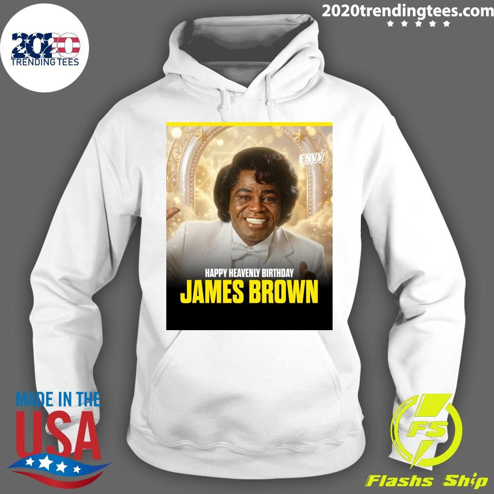 Happy Heavenly Birthday to the Godfather of Soul, James Brown Shirt