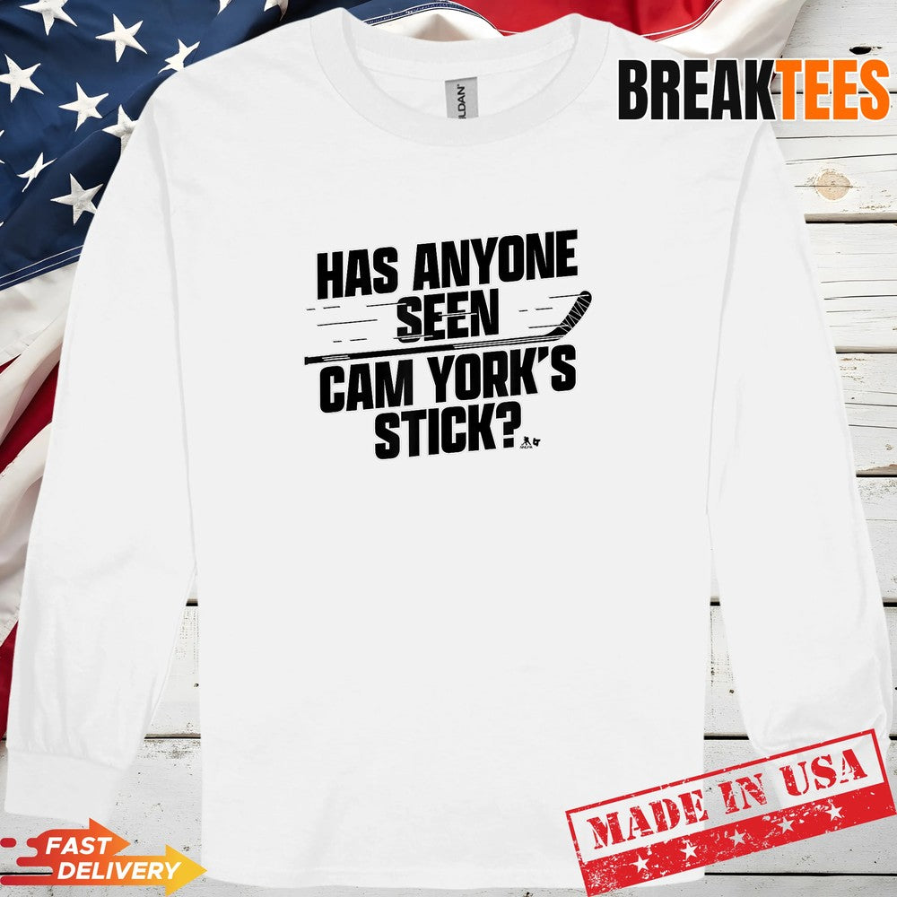 Has Anyone Seen Cam York’s Stick Philadelphia Hockey Shirt