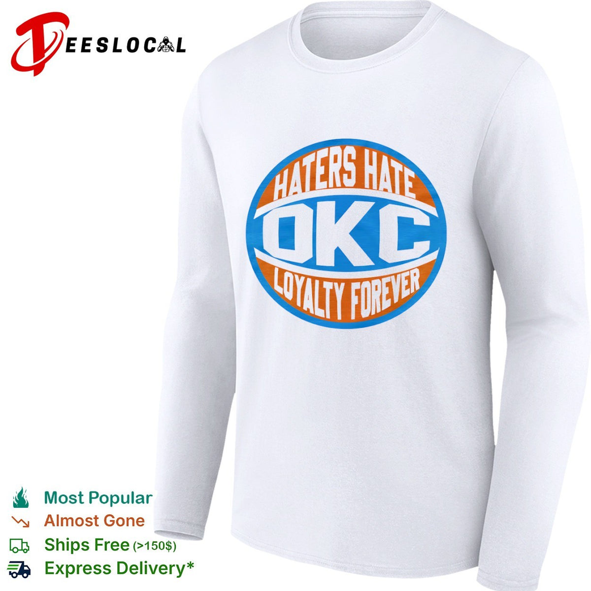 Haters Hate OKC Loyalty Forever Oklahoma City Thunder Basketball NBA Team shirt