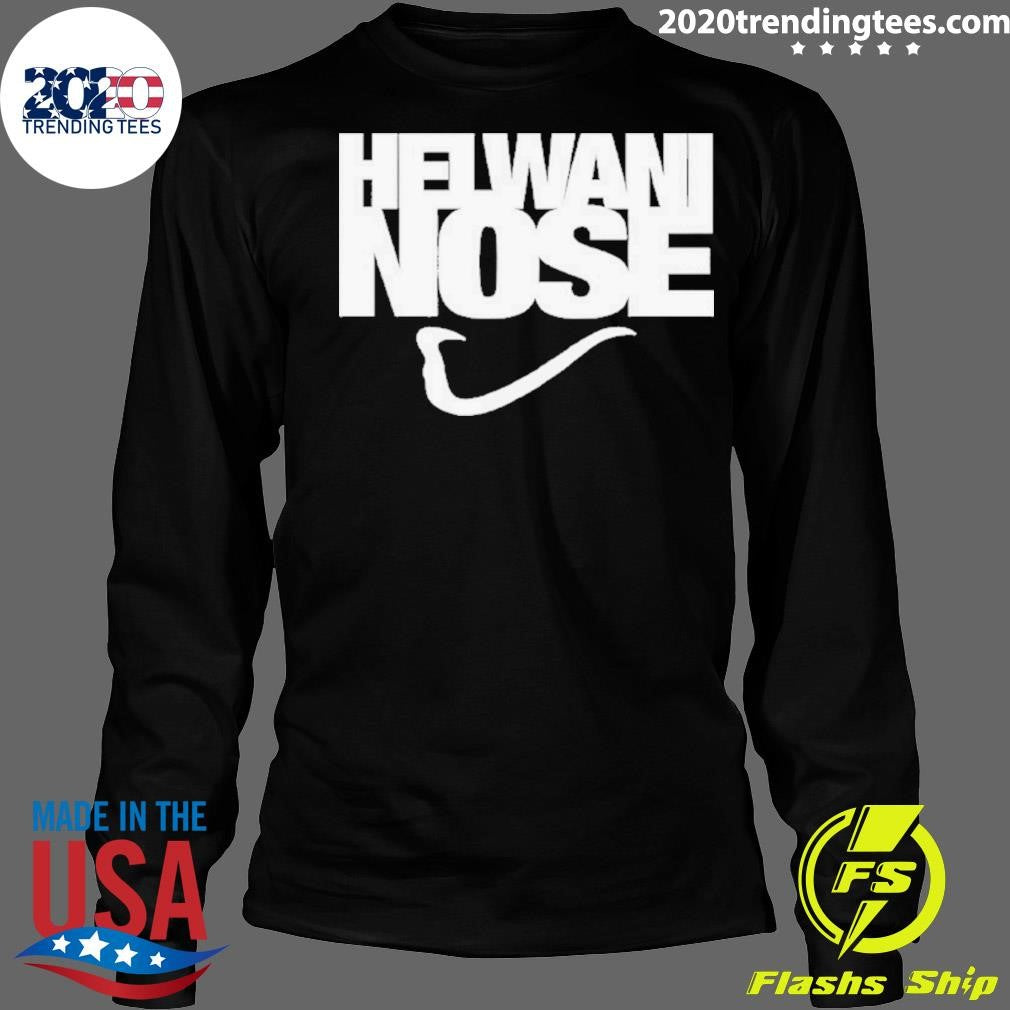 Helwani Nose Shirt