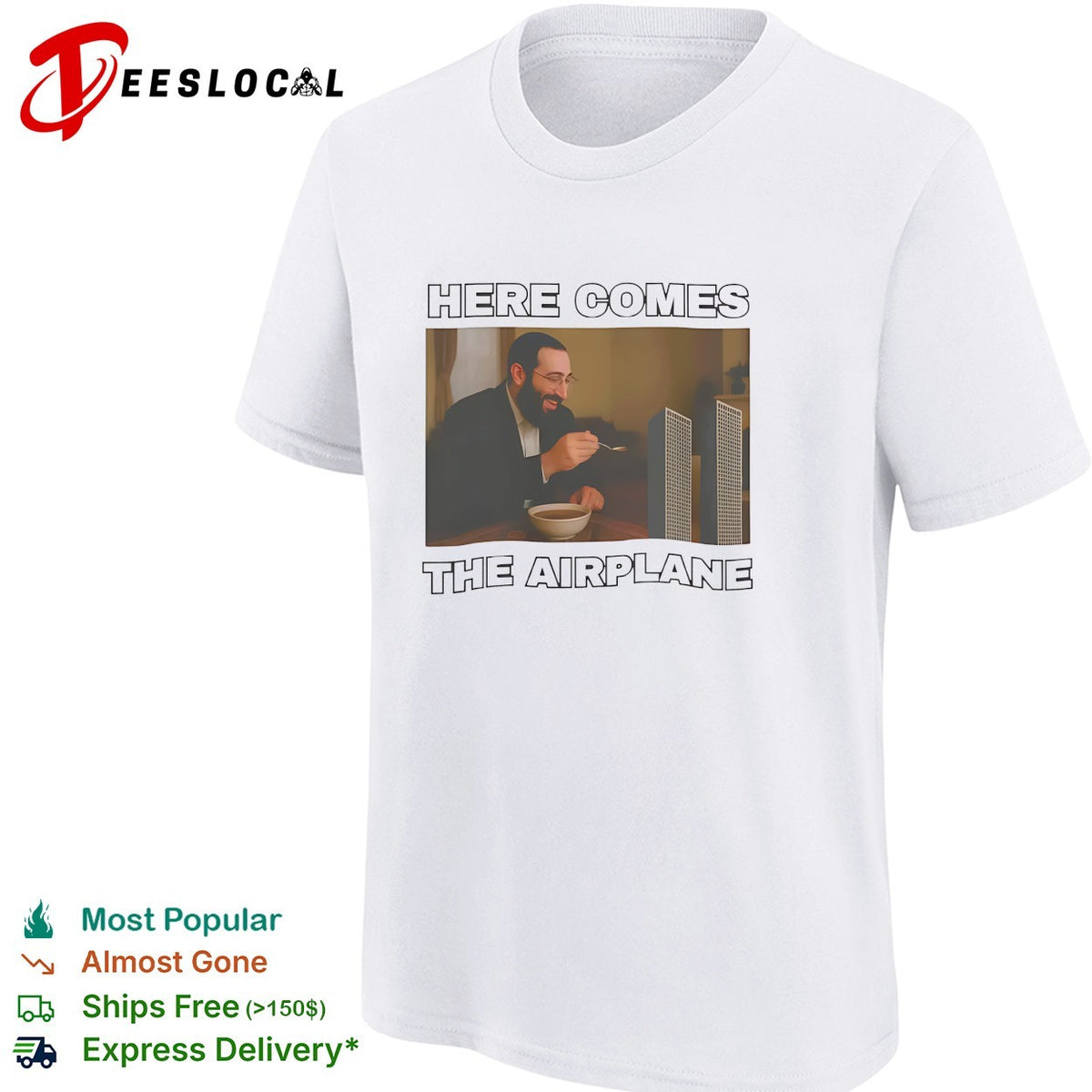 Here Comes the Airplane World Trade Center Parody Comedy Humor shirt