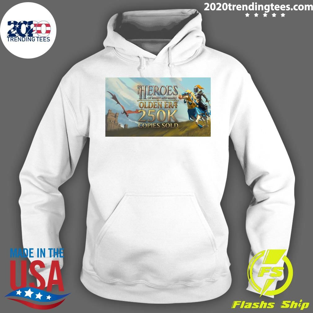 Heroes of Might and Magic Olden Era sold over 250k Copies Sold Shirt