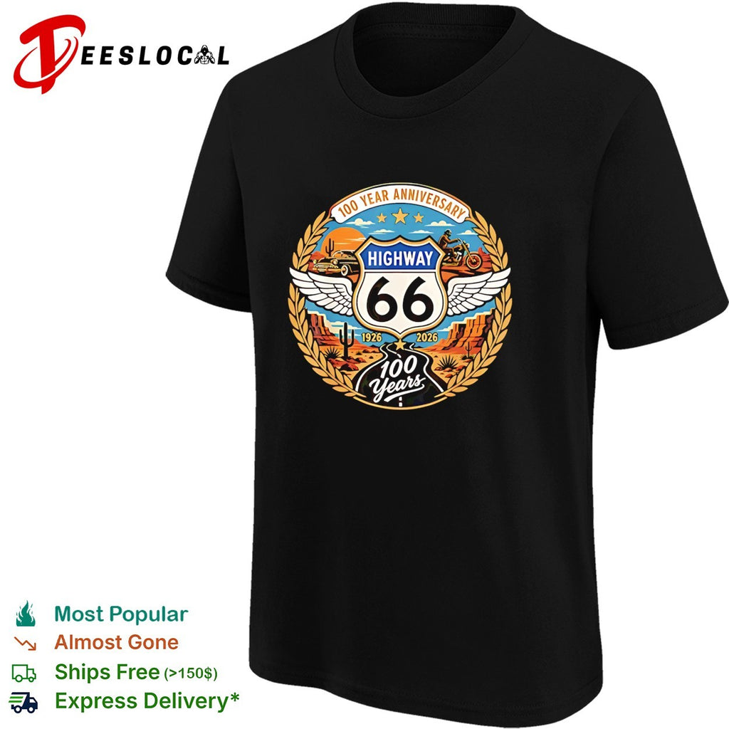 Highway 66 100 Year Anniversary 1926 2026 100 Years commemorative desert road shirt