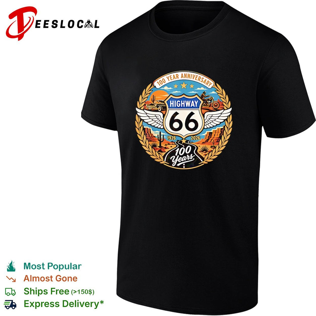 Highway 66 100 Year Anniversary 1926 2026 100 Years commemorative desert road shirt