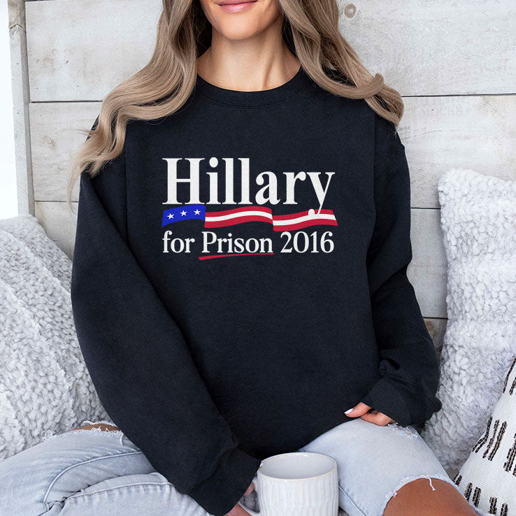 Hillary For Prison 2016 Shirt