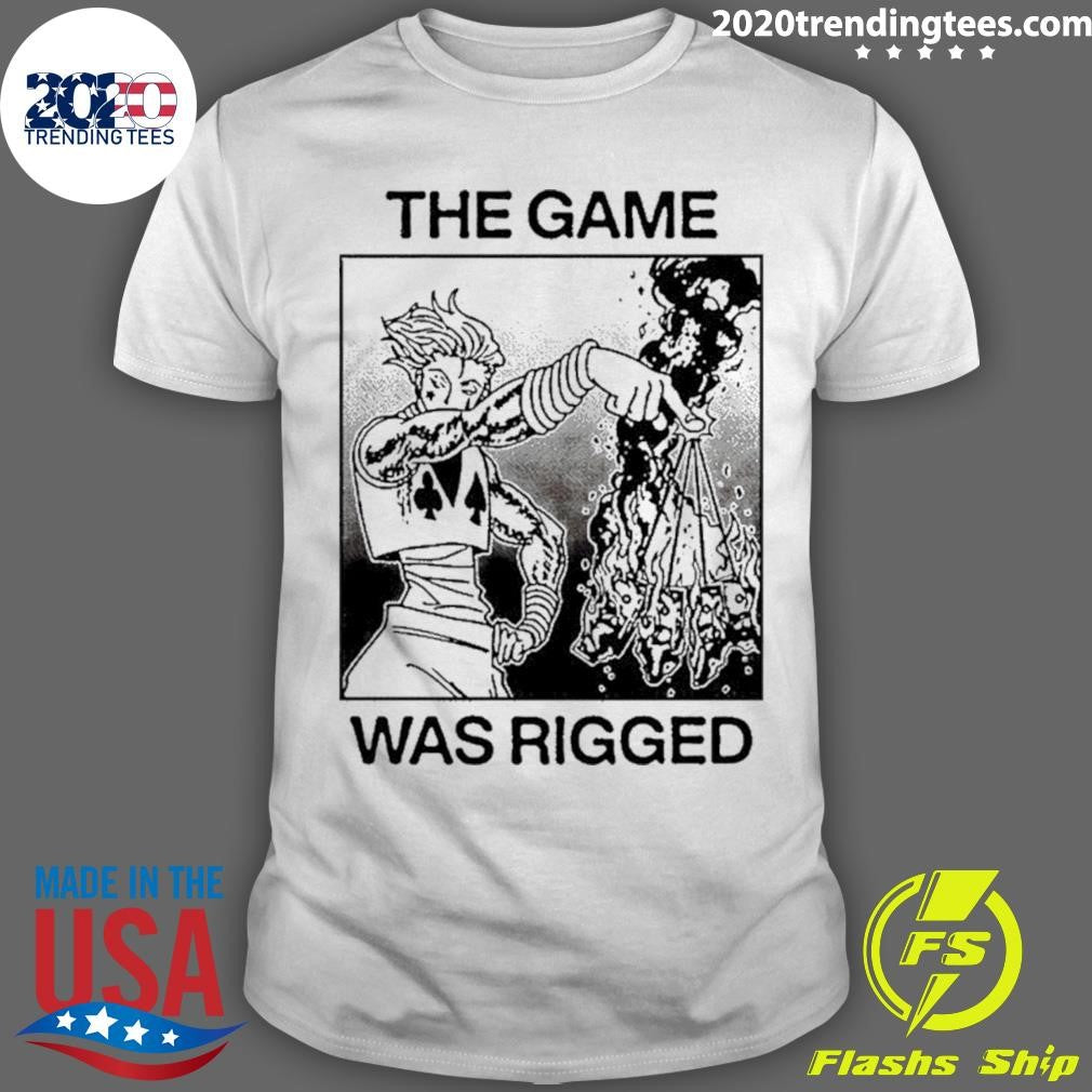Hisoka Morow Hunter X Hunter The Game Was Rigged Shirt