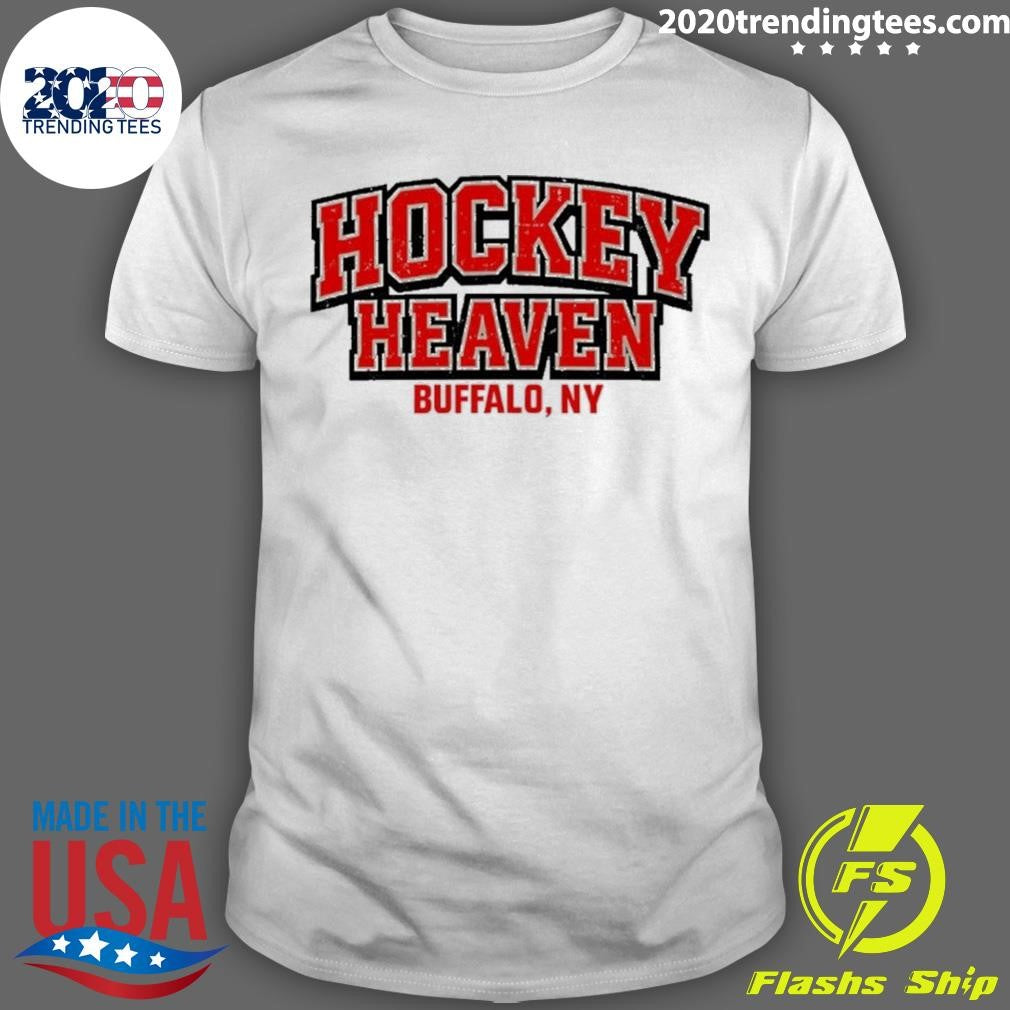 Hockey Heaven Buffalo Ny Shirt