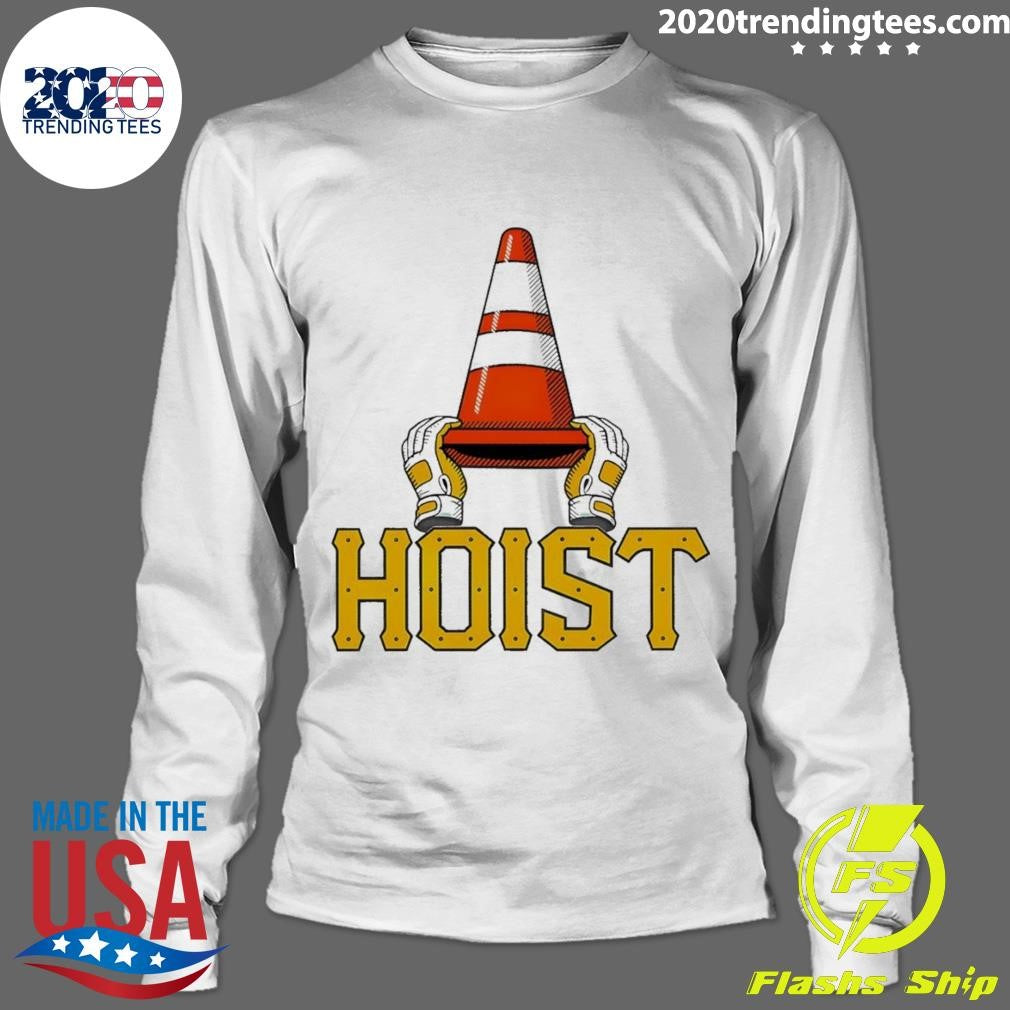 Hoist Meme Traffic Cone Pittsburgh Pirates Baseball 2026 Shirt