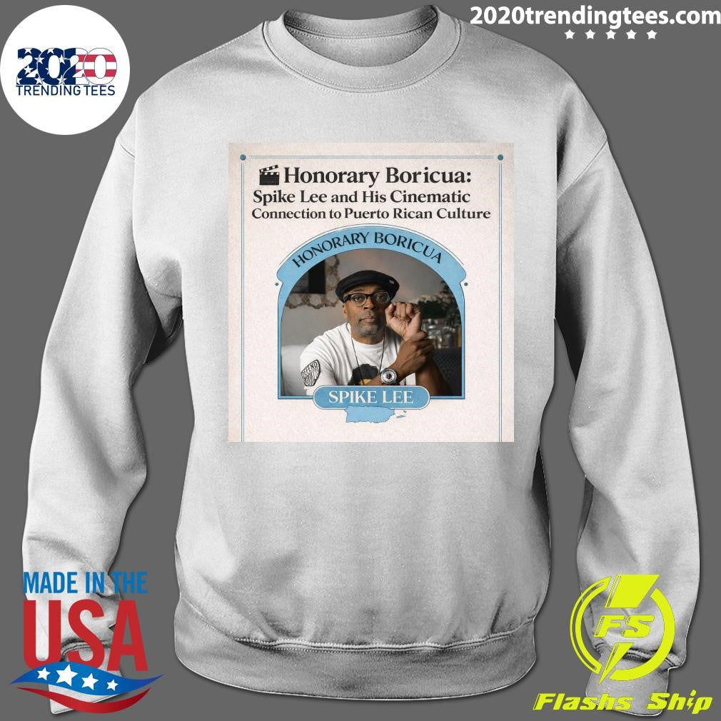 Honorary Boricua Spike Lee and His Cinematic Connection to Puerto Rican Culture Shirt