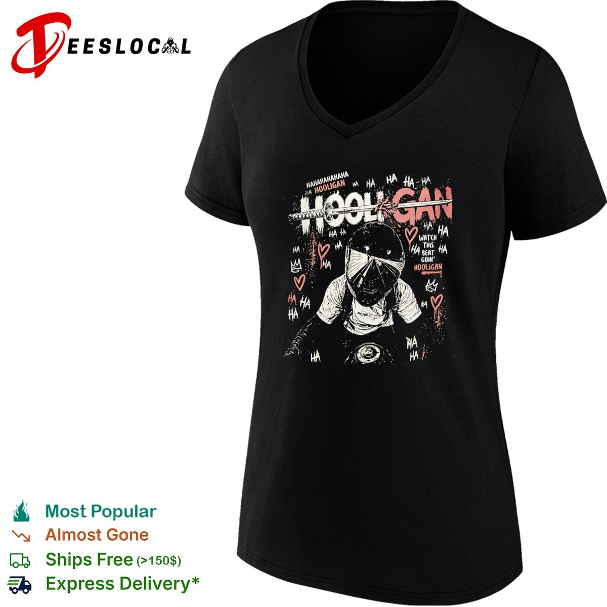 Hooligan Watch this beat goin Hooligan shirt