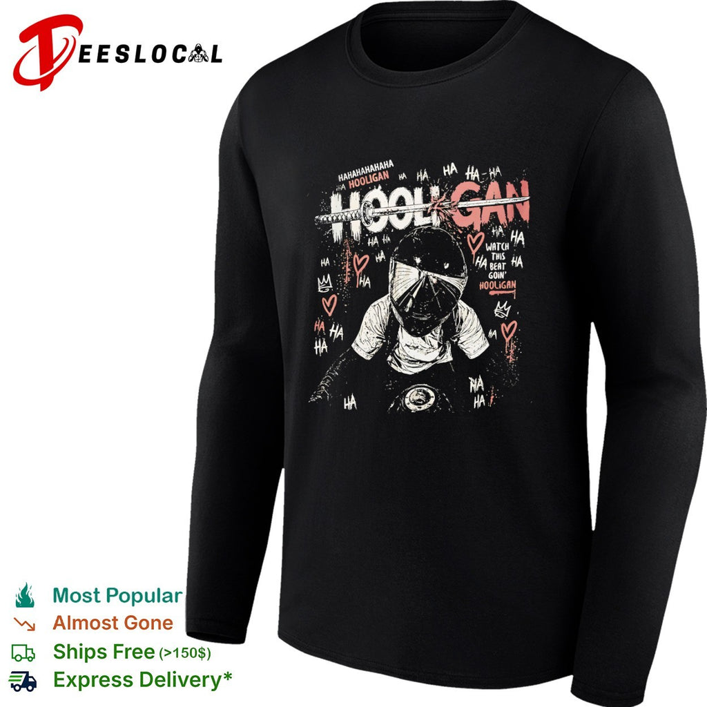 Hooligan Watch this beat goin Hooligan shirt