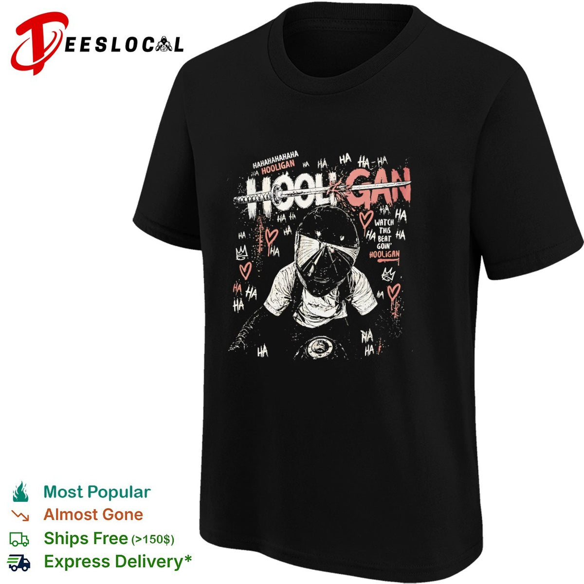 Hooligan Watch this beat goin Hooligan shirt