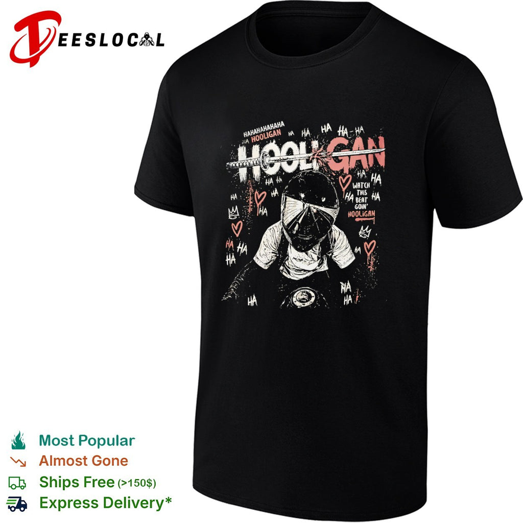 Hooligan Watch this beat goin Hooligan shirt