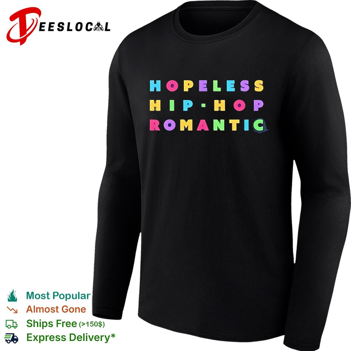 Hopeless Hip Hop Romantic Shirt