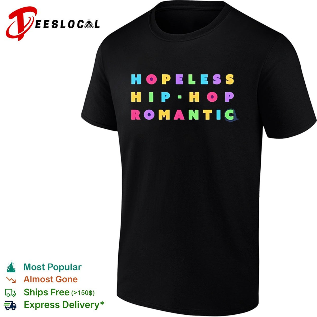 Hopeless Hip Hop Romantic Shirt