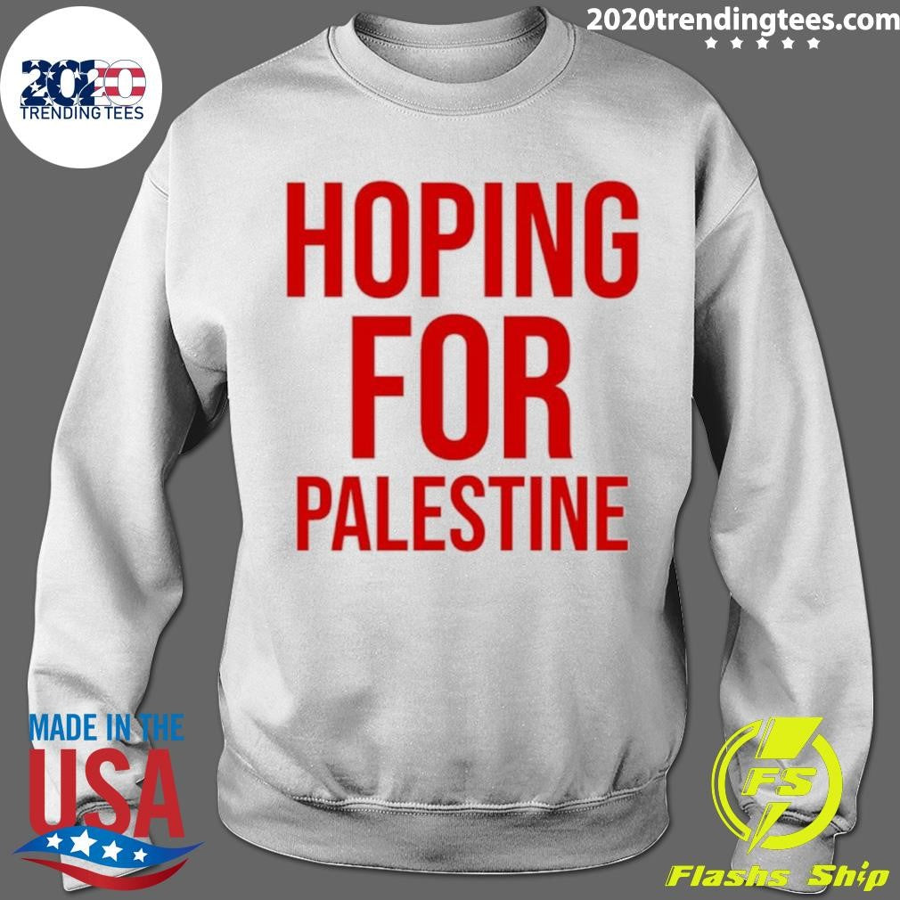 Hoping For Palestine Shirt