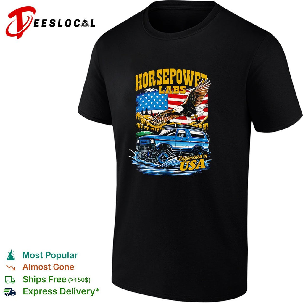 Horsepower Labs American Eagle Ford Bronco Off Road shirt