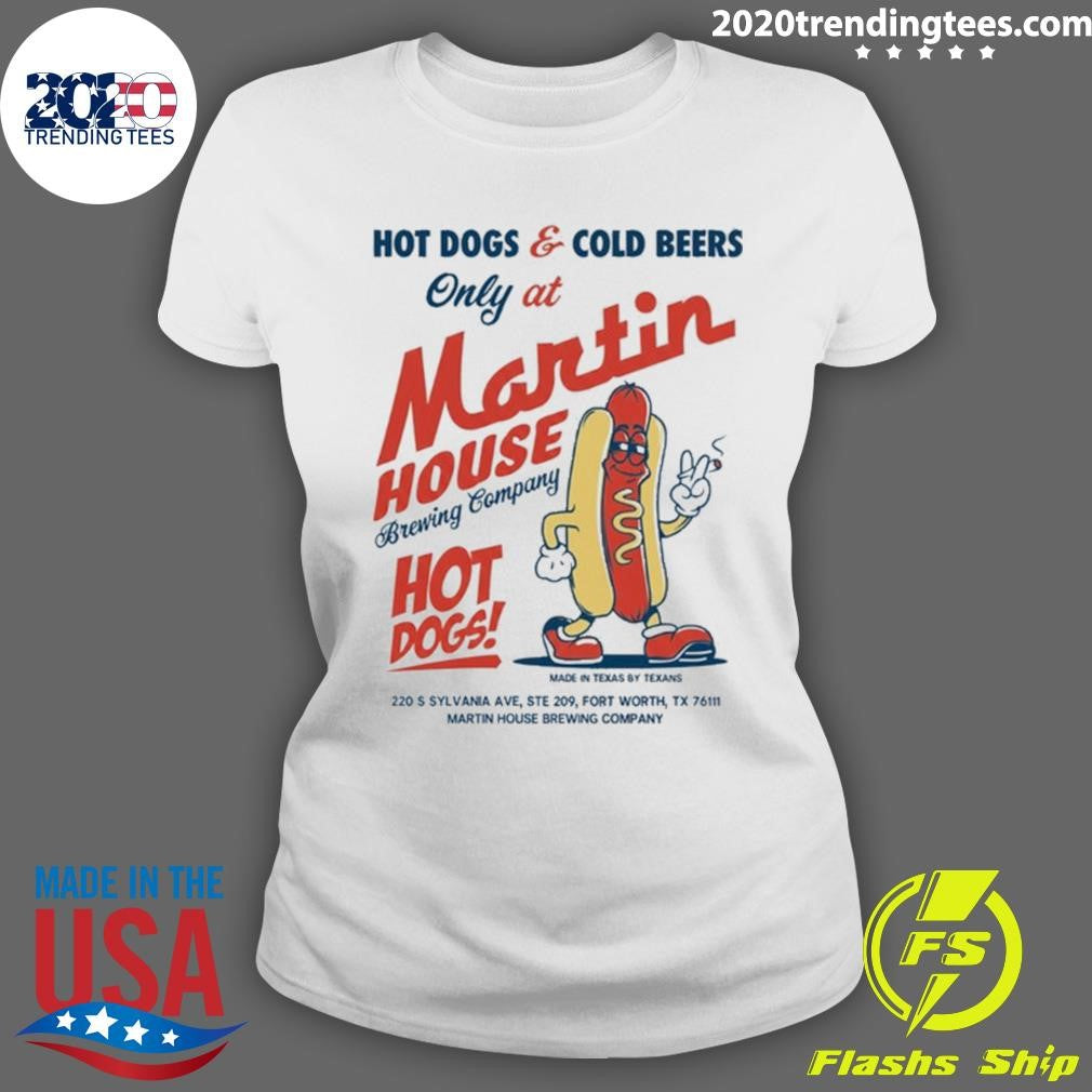 Dogs and Cold Beers Only at Martin House Brewing Company Glizzy Fest Hot Dog Shirt